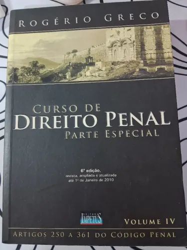 Curso de Direito Penal - Parte Especial (Rogério Greco) - Ed. Impetus, 6ª edição (2010)
