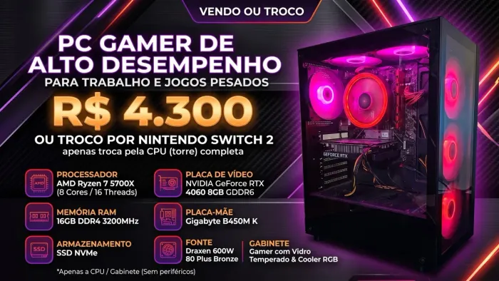 ? PC GAMER DE ALTO DESEMPENHO (RTX 4060 + Ryzen 7) | VENDO OU TROCO POR NINTENDO SWITCH 2