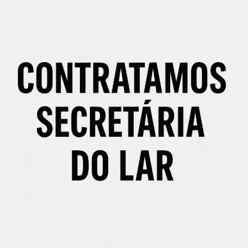 Vaga para Secretária do Lar