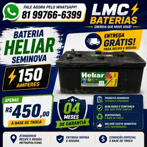 Bateria Heliar 150Ah com Melhor Custo-Benefício