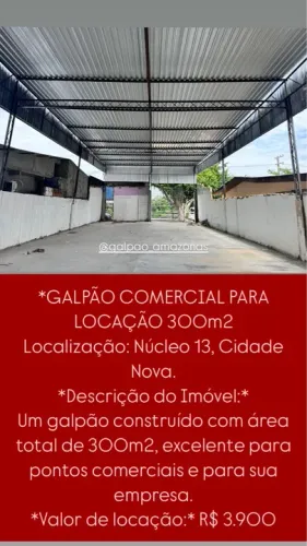 GALPÃO 300M² CIDADE NOVA NÚCLEO 13