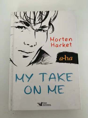 MY TAKE ON ME - MORTEN HARKET