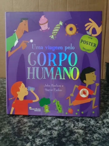 Uma Viagem Pelo Corpo Humano (+ Pôster) Capa dura