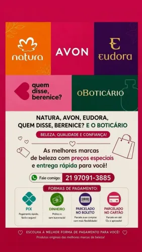 Revendedora Boticário Natura Eudora Avon