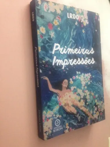 Livro Primeiras Impressões Lrdo editora Kiron