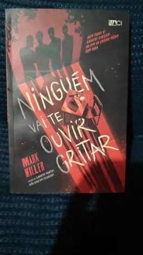 Livro "Ninguém Vai Te Ouvir Gritar" 
