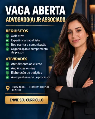 Advogado Jr - Vaga Presencial - Porto Velho RO
