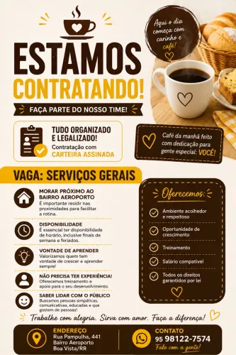 Estamos contratando para café da manhã/tarde bairro Aeroporto