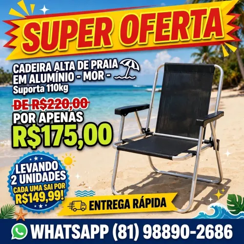 Cadeira alta de alumínio para praia 