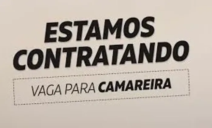 Estamos contratando camareira com experiência 