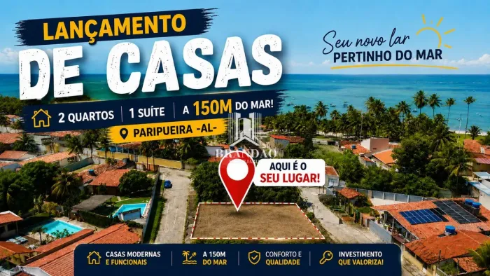 CASAS EXCLUSIVAS | PARIPUEIRA A 150 METROS DA PRAIA