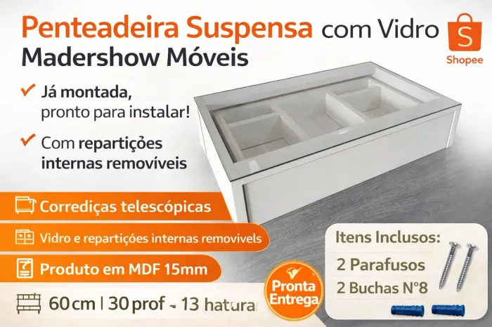 Penteadeira suspensa