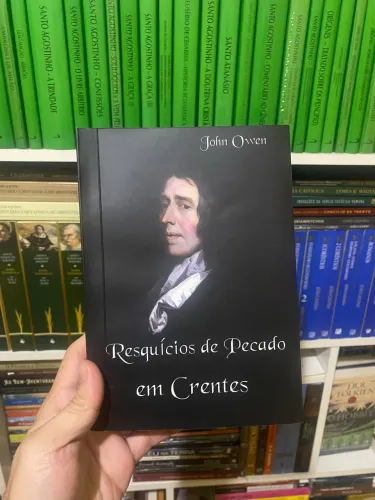 Livro John owen - resquício de pecado em crentes Livro esgotado 