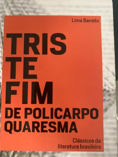 Triste fim de Policarpo Quaresma