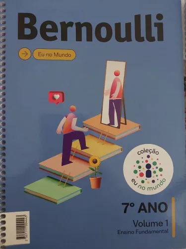 Bernoulli Eu no mundo 7°Ano volume 1 e 2 Novos 