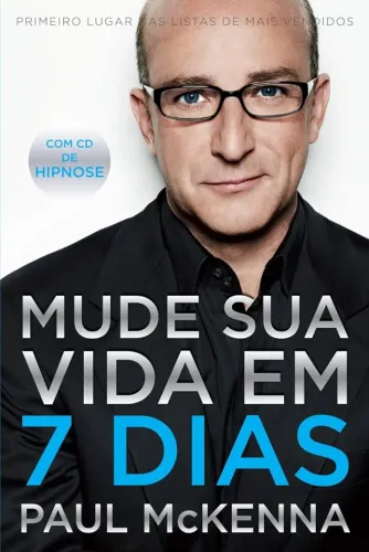 Mude Sua Vida Em 7 Dias - Paul Mckenna (CD não incluso) (usado)