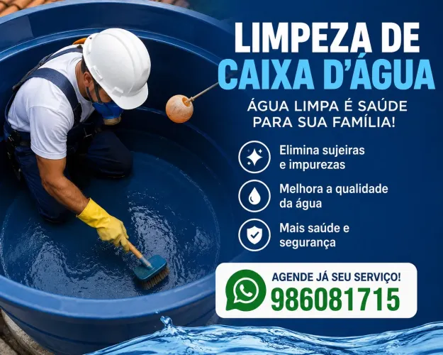 LIMPEZA DE CAIXA D?ÁGUA E CISTERNA.