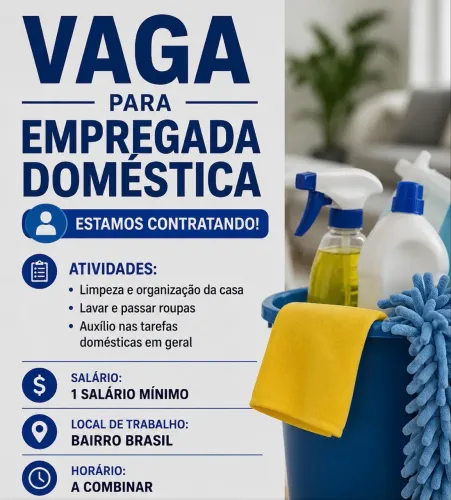 Vaga para doméstica no Bairro Brasil 