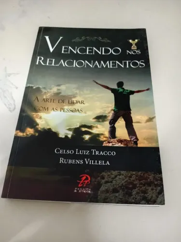 Vencendo nos Relacionamentos Celso Luiz Tracco