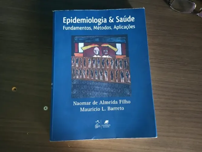 Livro Epidemiologia & Saúde - Fundamentos, Métodos e Aplicações