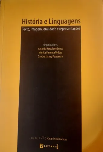 Livro de coletâneas "História e linguagens", de Antônio Herculano Lopes (ORG)