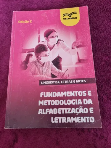 Livro FUNDAMENTOS E METODOLOGIA DA ALFABETIZAÇÃO E LETRAMENTO