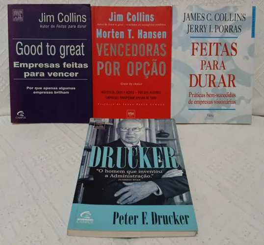 Empresas feitas para durar Drucker o homem que inventou a administração Feitas para vencer