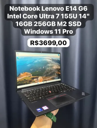 Notebook Lenovo E14 G6  Ultra 7 155U 16GB DDR5 256GB M2 SSD