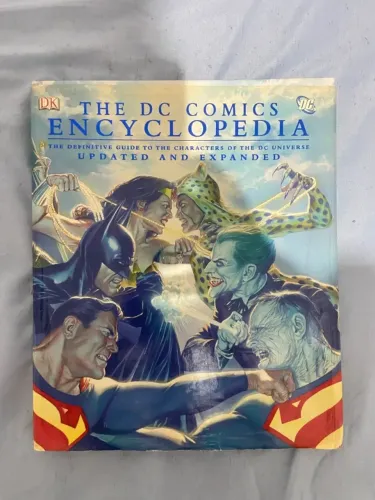 The DC Comics Encyclopedia: The Definitive Guide to the Characters of the DC Universe