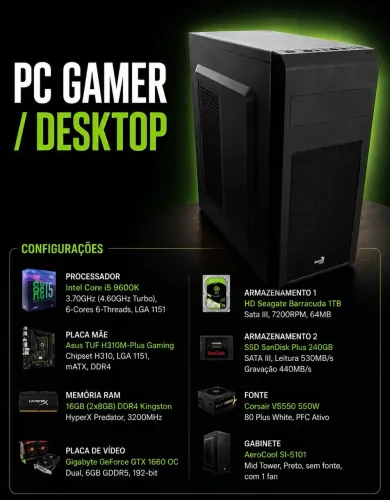 PC Gamer i5 9600K + GTX 1660 6GB | 16GB RAM | SSD + HD |