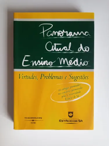 Livro Panorama Atual do Ensino Médio - Virtudes, Problemas e Sugestões