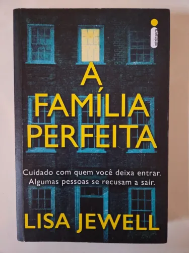 Livro "A Família Perfeita" - Lisa Jewell