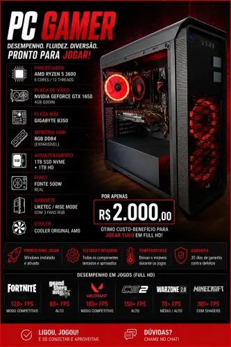 ? PC GAMER | Ryzen 5 3600 + GTX 1650 4GB | SSD NVMe 1TB + HD 1TB | Pronto para Jogar