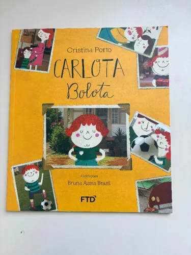 Carlota Bolota - autora Cristina Porto