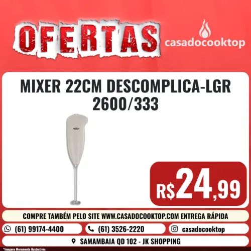 MIXER 22CM DESCOMPLICA-LGR 2600/333