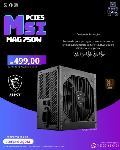 Fonte MSI Mag A750BN Plus Bronze (NOVA)