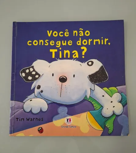Você não consegue dormir, Tina?
