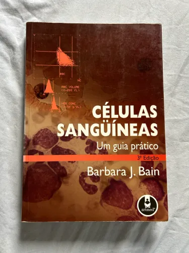 Livro células sanguíneas - um guia prático.