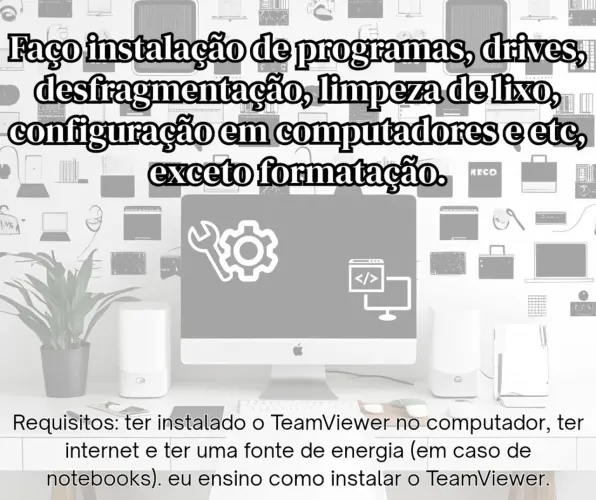 Dou suporte em computadores.