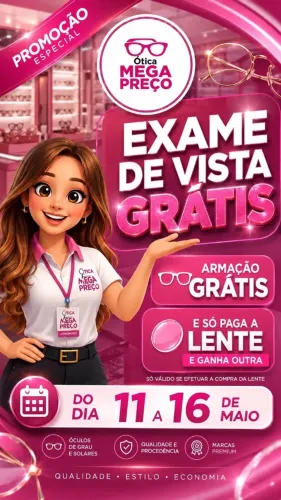 Consultar oftalmologista, ótica mega preço