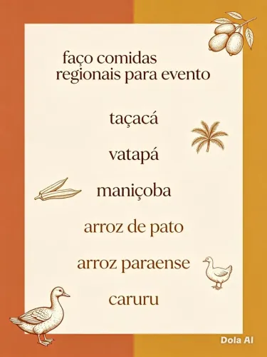 QUER COMIDAS REGIONAIS? POSSO FAZER PARA VC