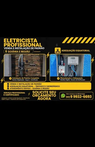 ELETRICISTA - Padrão Equatorial - Venda e Instalação Completa - Goiânia e Região