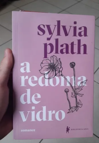 A Redoma de vidro - Sylvia Plath (usado) 