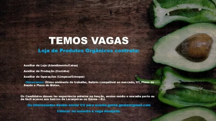 Vagas para Loja de Produtos Orgânicos - Zona Sul RJ