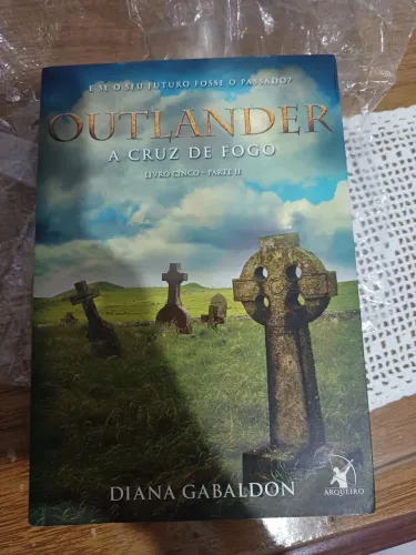 Outlander: A Cruz de Fogo - Livro 5 Parte 2