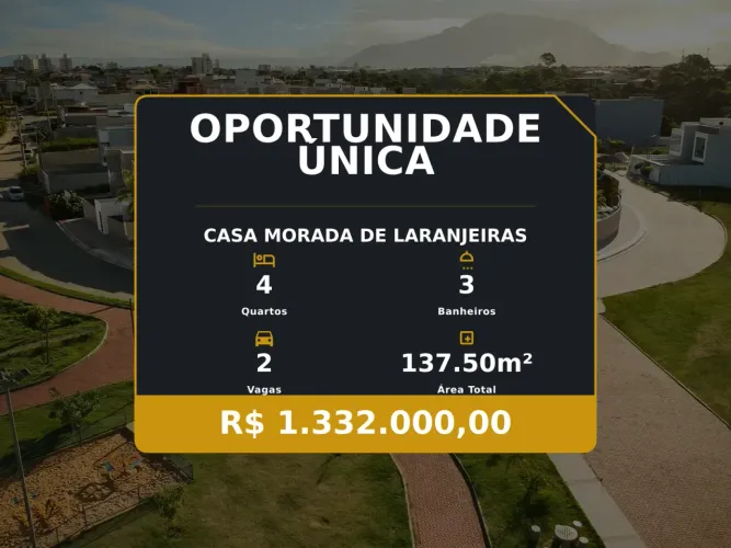 Casa Moderna em Morada de Laranjeiras: Onde Sua História Começa