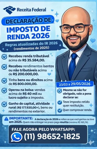 Imposto de Renda 2026: Não Deixe para a Última Hora!