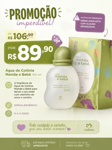 Promoção Mamãe bebê 100ml