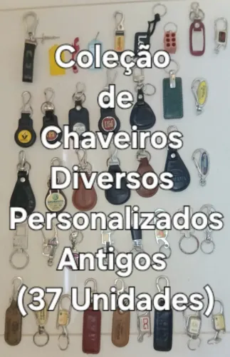Chaveiros Diversos Antigos