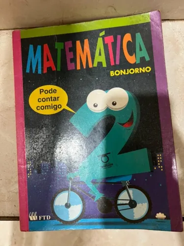 Livro Matemática Bonjorno 2o e 3o ano Fundamental